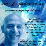 not-I-podcast-01: Premiere Hip-Hop Edition