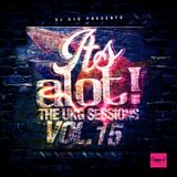 E1D - It's A Lot! The UKG Sessions, Vol. 15