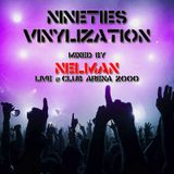 Nineties Vinylization