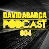 David Abarca Podcast 004