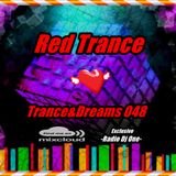 Red Trance - Trance&Dreams 048