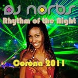 Corona - The Rhythm of the Night - DJ Norbs Tribal 2011 Version (www.djnorbs.com)
