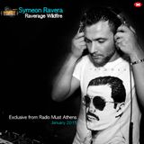 Symeon Ravera Pres Raverage Wildfire (January 2015) #Radio_Must_Athens