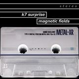 K7 Surprise - Magnetic Fields - Mini Disc