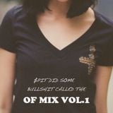 $PIT - OF MIX VOL.1