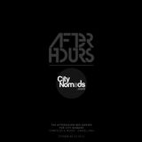 The Afterhours Night Mix for CityNomads