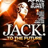 dj A-Tom-X @ Club D-Lux - Jack To The Future II 12-04-2013