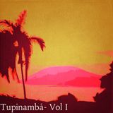 Tupinambá - Vol 1