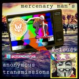 cloud 9 with Legendary skateboarding pres - Anonymous Transmissions