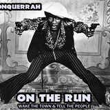 Wake The Town - On The Run