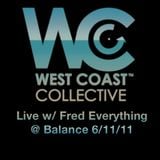 West Coast Collective live @ Balance with Fred Everything 6/11/11