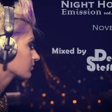 Night House Emission November vol. 55 Mixed by DeejaY Steff ( DutshHouse,ElectroHouse ).06.11.2015