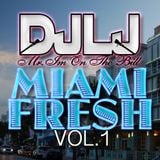 "Miami Fresh"