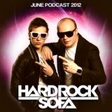 Hard Rock Sofa - June 2012 Podcast