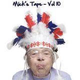 Mick's Tape - Volume 10