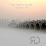 The Dailey Blend - Episode #71