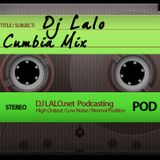 DjLalo_Pod_003-Cumbia_Mix