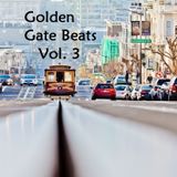Golden Gate Beats Vol. 3