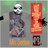 What You Should Keep On Your Devices - Mix Series - No.13 Breakbeat Flakes