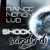 Sandy Deejay - Trance Energy Club SHOCK