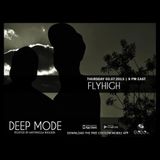 Flyhigh @ Coco.Fm - Deep Mode Showcase - 07.03.2013