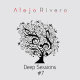 Alejo Rivero - Deep Sessions # 7