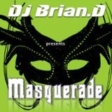 DJ Brian.D - Masquerade