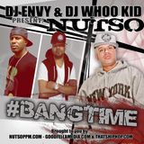 Nutso - #BangTime Mixtape