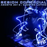 Sesion Comercial Agosto 2012 - Kilian Martinez (Electro Latino)