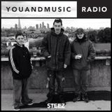 Steez - You And Music Radio Weekender