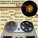 DjMcMaster Presents 2015 - Hungarian Oldies Minimix Volume 2.