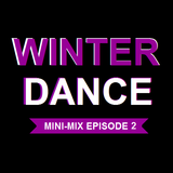 Daniel Santos - Winter Dance Mini-Mix EPISODE 2 (LIVE EPISODE)