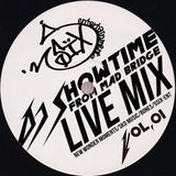 DJ SHOWTIME from MAD BRIDGE 2014/02/18 LIVE MIX at LOHM