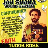 JAH SHAKA @TUDOR ROSE (MAI 2013) PT6