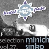 Tilos Selection Vol. 29. - Hotel North Pole - 2014. 10. 04.