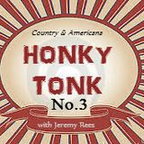 Honky Tonk Radio Show #3