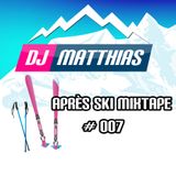 Apres ski mixtape #007 (26/12/2015 Enschede FM)