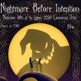 Nightmare Before Intention