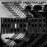 Seekers Of Destruction_Hardcore Mafia+2
