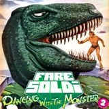 Fare Soldi - Dancing With The Monster 2