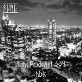 Rune Podcast 004 - hbk