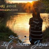 1st Beat Slow Jam...d-_-b