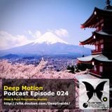 Deep Motion Podcast 024
