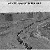 HELVETRIP#14 - WAYFARER LIFE