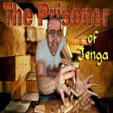 The Prisoner Of Jenga