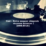 Fimi - Hungarian music mix - Magyar Slágerek Viccesen (2015.07.21.)