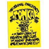 Tonka (Dj's Harvey, Choci & Rev) - Live & kicking at the Zap, Mon 13 Nov 1989 - side 1
