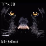 Techno For Your Mind - Session 001