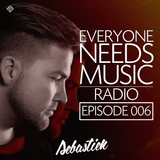 Everyone Needs Music RADIO | Episode 006
