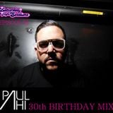 Paul Ahi 30th Birthday Mix / Episode 78